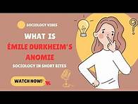 Video thumbnail for What is Émile Durkheim’s Anomie? | Introduction to Sociology | Society |
