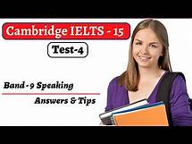 Video thumbnail for Cambridge IELTS-15, Speaking Test-4. With Band-9 Answers & Tips. Highly Recommended.