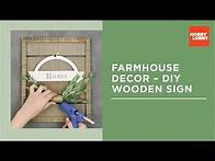 Video thumbnail for Farmhouse Wall Decor - DIY Wooden Sign | Hobby Lobby®