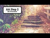 Video thumbnail for Step Two of Alcoholics Anonymous | An Overview of AA Step 2