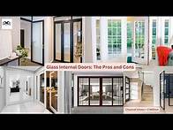 Video thumbnail for Pros and Cons of Glass Internal Doors | What should you know before installing glass doors?