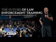 Video thumbnail for The Future of Law Enforcement Training