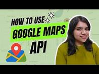 Video thumbnail for How to create and use Google Maps API
