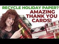Video thumbnail for Create AMAZING Thank You Cards with Holiday Wrapping Paper!