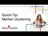 Video thumbnail for Crowded map? Learn how to use marker clustering