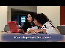 Video thumbnail for What is Implementation Science?