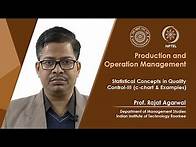 Video thumbnail for Lec 41-Statistical Concepts in Quality Control-III (c-chart & Examples)