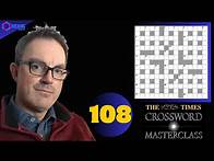 Video thumbnail for The Times Crossword Masterclass: 7 March 2025