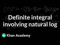 Video thumbnail for Definite integral involving natural log | AP Calculus AB | Khan Academy