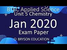Video thumbnail for BTEC Applied Science - Unit 5 Chemistry - January 2020 Exam Paper