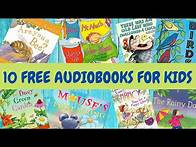 Video thumbnail for 10 Free Audiobooks For Kids! | 30 Minutes of Reading For Kids!