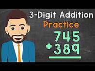 Video thumbnail for 3-Digit Addition Practice | Elementary Math with Mr. J
