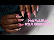 Video thumbnail for Pink Almond Nails! Fall Nail Inspo For Almond Shape
