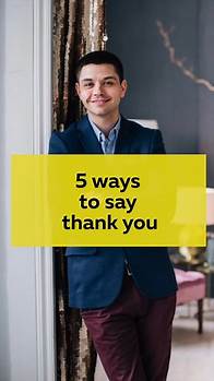 Video thumbnail for 5 Ways to Say Thanks - A Simple 'Thank You' Guide