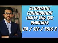 Video thumbnail for Retirement Tax Deadlines & Contribution Limits | SEP IRA SOLO 401(k)