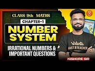 Video thumbnail for 🔥CH-1 Number System: Irrational Numbers EXPLAINED! 💡| Class 9 Maths | CBSE 2025-26 | Kishore Sir 🚀