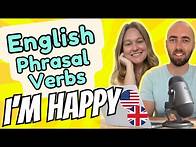 Video thumbnail for PH14: Speak English Naturally and Fluently with Phrasal Verbs: Feeling Happy & Happiness Vocabulary