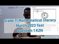 Video thumbnail for #1 Grade 11 Mathematical Literacy Term 1 | March 2023 Paper Question Paper