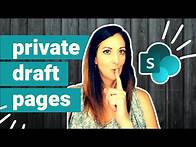 Video thumbnail for Private Drafts of SharePoint Pages & News