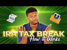 Video thumbnail for The IRA Tax Break Explained - Traditional IRA Tax Deduction