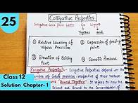 Video thumbnail for Colligative Properties| Relative Lowering of Vapour Pressure| Solution Chapter-1 Class12 Chemistry