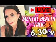 Video thumbnail for 🔴LIVE Mental Health Chat… Let’s Talk