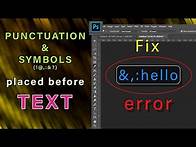 Video thumbnail for Punctuation & Symbols placed before Text | Fix Photoshop Error || Tecwala