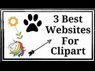 Video thumbnail for 3 Best Websites For Clipart