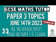 Video thumbnail for Everything You Need for GCSE Maths Foundation Paper 3 - 14th June 2023 | Unseen Topics Paper 1 & 2