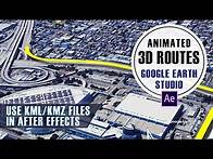 Video thumbnail for How to import and animate KML routes with After Effects and Google Earth Studio