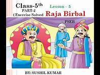 Video thumbnail for Class 5 ENGLISH Lesson-5 RAJA BIRBAL ( PART-2 Solved Excercise ) PSEB