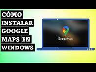 Video thumbnail for Como Descargar Google Maps para PC (Windows) | Ultima Version | El Mejor Metodo