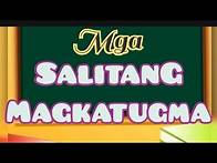Video thumbnail for MGA SALITANG MAGKATUGMA