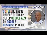 Video thumbnail for Setup Google Ads on Google Business Profile