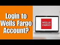 Video thumbnail for How To Login WellsFargo Account? Wells Fargo Sign In