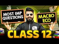 Video thumbnail for Macro Economics Most Important Questions 💯 | Class 12th Economics Boards Exam 2025 Special 📖|