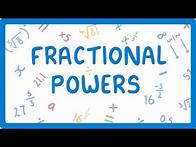 Video thumbnail for GCSE Maths - What to do when Powers are Fractions (Powers Part 6/6)