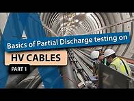 Video thumbnail for Basics of Partial Discharge testing on high voltage cables - part 1/3