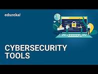 Video thumbnail for Cybersecurity Tools | Popular Tools for Cybersecurity Threats | Cybersecurity Training | Edureka