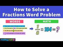 Video thumbnail for How to Solve a Fractions Word Problem
