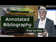 Video thumbnail for How to Write an Annotated Bibliography Step by Step