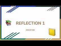 Video thumbnail for CSEC English SBA | Reflection 1 {Sample}
