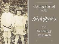 Video thumbnail for Getting Started With School Records for Genealogy Research