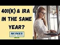 Video thumbnail for Can You Contribute To An IRA and 401(k) In The Same Year?