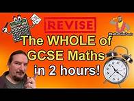 Video thumbnail for The Whole of GCSE Maths in 2 hours - Higher & Foundation tier - EDEXCEL / AQA / OCR / WJEC