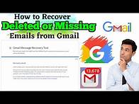 Video thumbnail for How to Recover Missing or Deleted Emails from Gmail inbox -Gmail Message Recovery Tool by Google