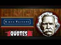 Video thumbnail for "Mark Twain: Top 20 Quotes and Life Lessons."