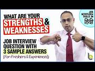 Video thumbnail for What Are Your Strengths & Weaknesses? Job Interview Question and Answers For Freshers & Experienced
