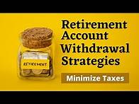 Video thumbnail for Retirement Account Withdrawal Strategies
