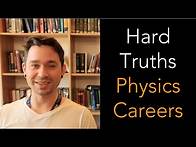 Video thumbnail for 9 Tips (HARD TRUTHS) when considering a Career in Physics